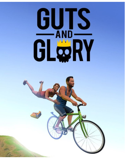 GUTS AND GLORY