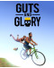 GUTS AND GLORY